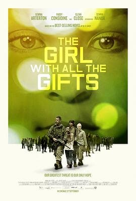天赐之女 The Girl with All the Gifts海报